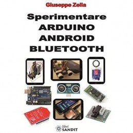 Sperimentare arduino android bluetooth xbee hc-06 autore Giuseppe Zella