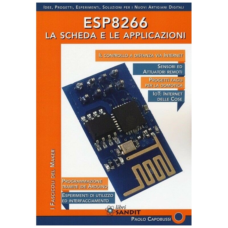 Libro ESP8266 la scheda e le applicazioni controllo a distanza esperimenti proge